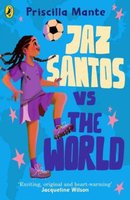 Dream Team 01: Jaz Santos vs The World - Priscilla Mante