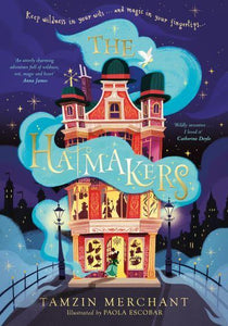 Hatmakers 01: The Hatmakers - Tamzin Merchant