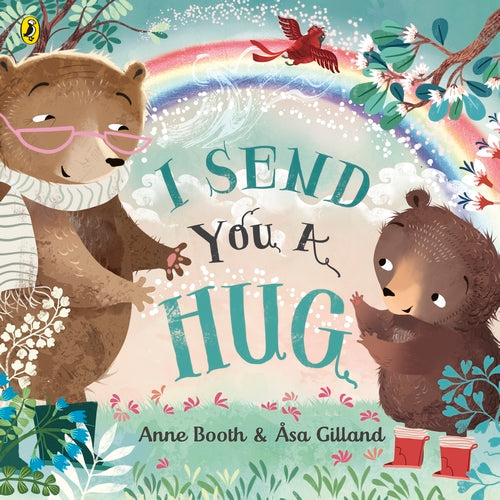 I Send You A Hug - Anne Booth