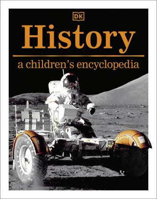 History: A Children's Encyclopedia - DK