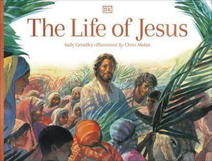 Life of Jesus - Sally Grindley