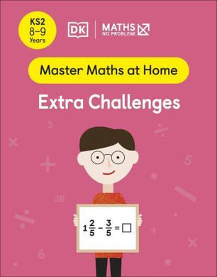 Maths No Problem Stg 2: Extra Challenges - DK