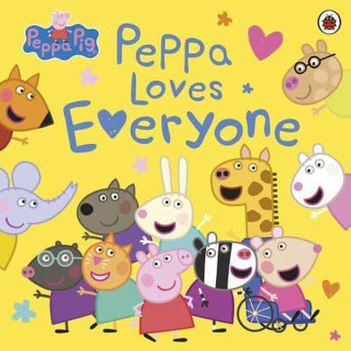 Peppa Pig: Loves Everyone - Peppa Pig