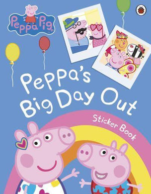 Peppa Pig: Big Day Out Sticker book - Ladybird