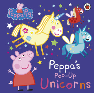 Peppa Pig: Pop-up Unicors - Ladybird