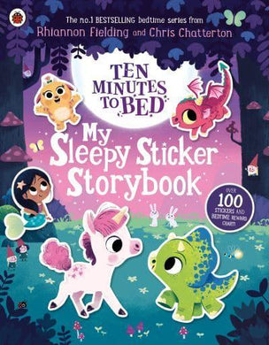 Ten Minutes To Bed: My Sleepy Sticker St - Rhiannon Fielding