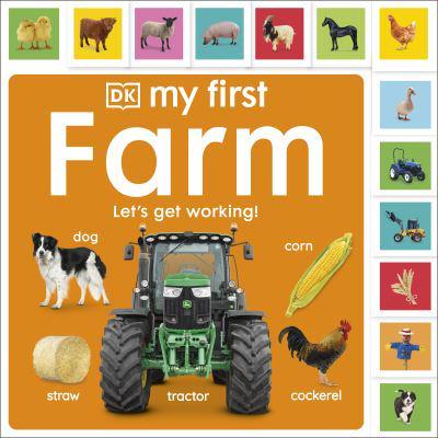 DK My First Farm: Let's Get Working! - DK