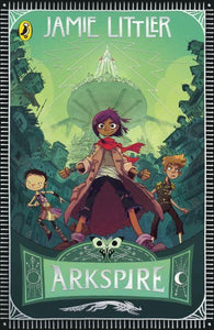 Arkspire 01 - Jamie Littler