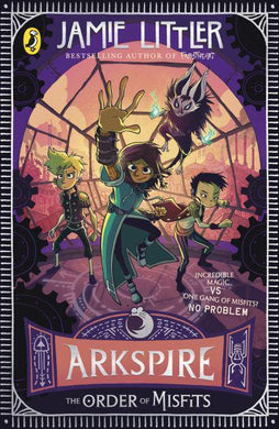 Arkspire 02: Order Of Misfits, The - Jamie Littler
