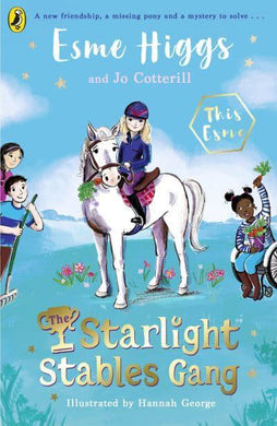 Starlight Stables Gang 01 - Esme Higgs