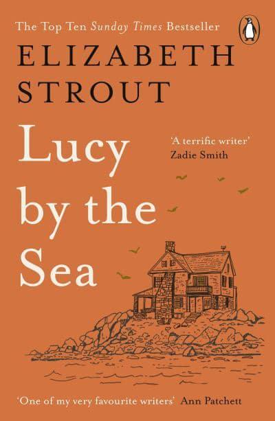 Lucy By The Sea - Elizabeth Strout