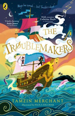 Troublemakers - Tamzin Merchant