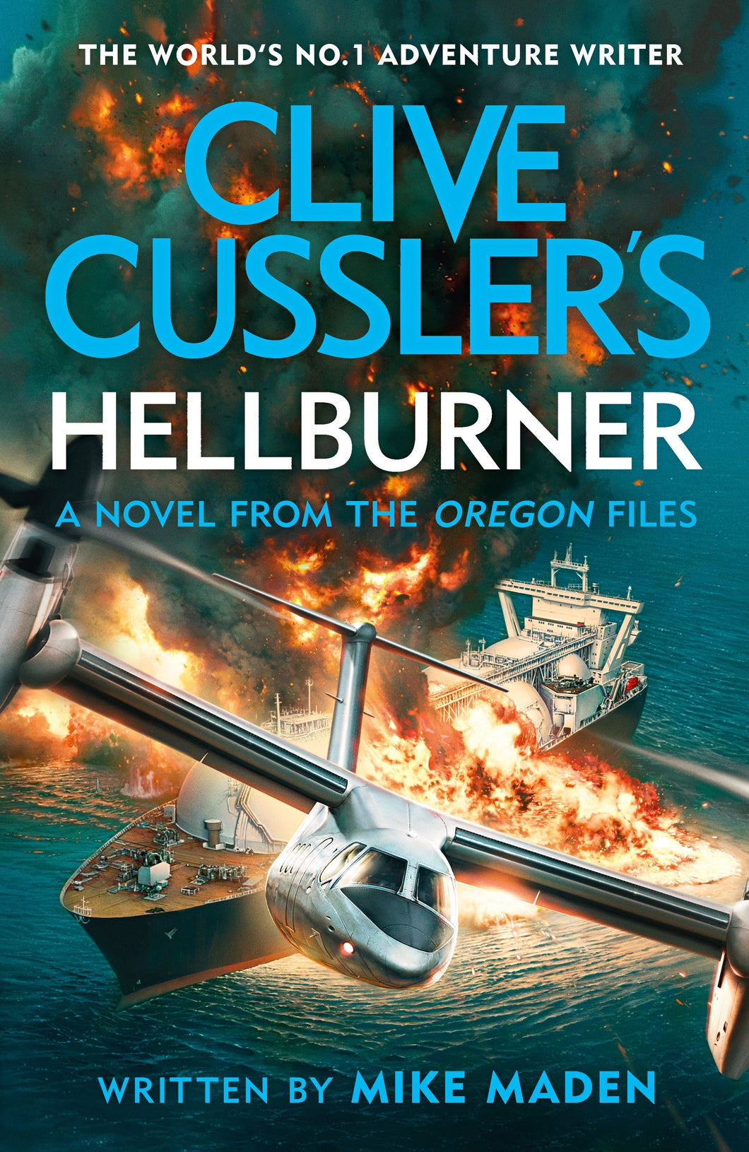 Oregon Files 16: Hellburner - Clive Cussler