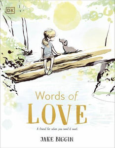 Words Of Love: A Friend For Little Ones - Jake Biggin