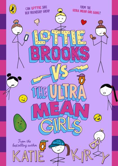 Lottie Brooks 06: Vs The Ultra Mean Girl - Katie Kirby