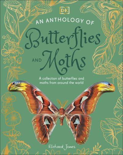 Anthology Of Butterflies & Moths - DK