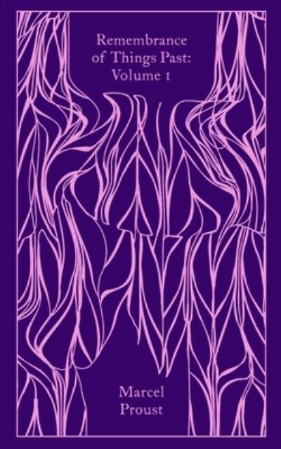 CBC: Remembrance Of Things Past: Vol 1 - Marcel Proust