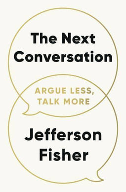 Next Conversation, The - Jefferson Fischer