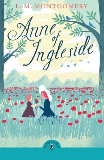 PC: Anne of Ingleside - LM Montgomery