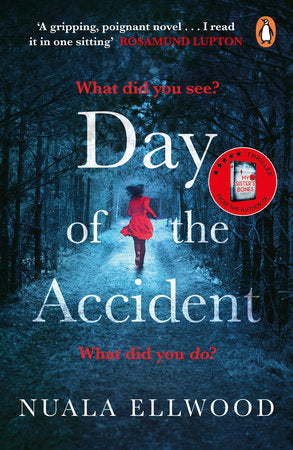 Day Of The Accident - Nuala Ellwood