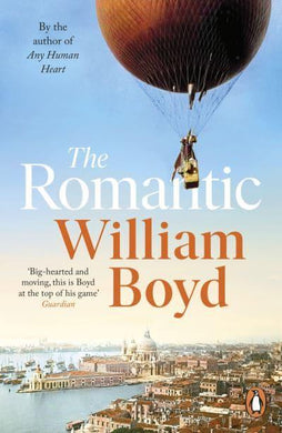 Romantic, The - William Boyd