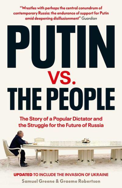 Putin vs. The People - Samuel Greene