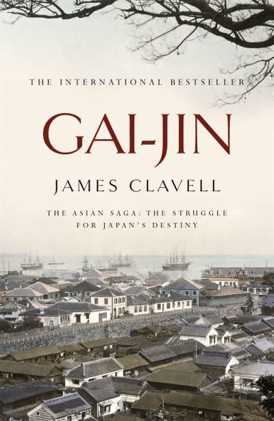 Asian Saga 03: Gai-Jin - James Clavell