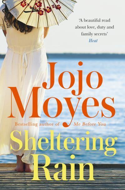 Sheltering Rain - Jojo Moyes