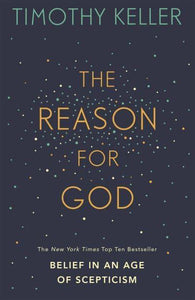 Reason For God - Timothy Keller
