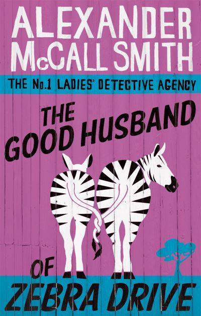 No 1 LDA 08: Good Husband of Zebra Drive - Alexander McCall Smith