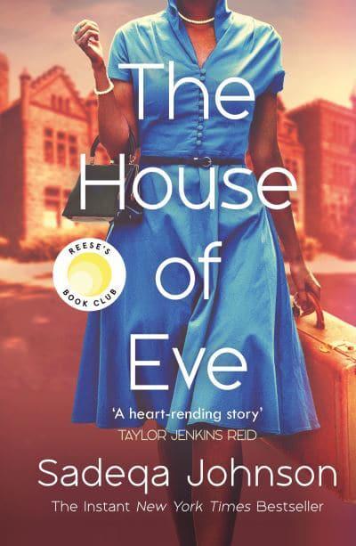 House Of Eve, The - Sadeqa Johnson