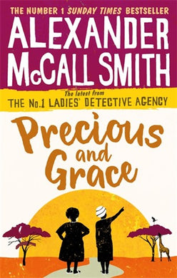No 1 LDA 17: Precious and Grace - Alexander McCall Smith