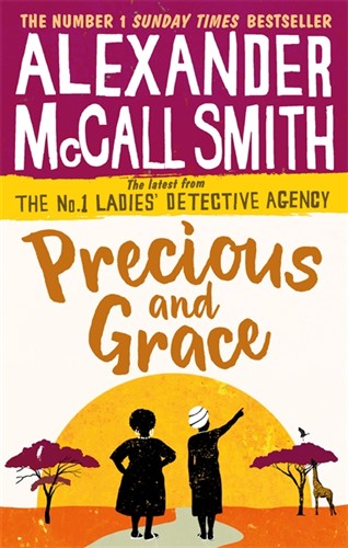 No 1 LDA 17: Precious and Grace - Alexander McCall Smith