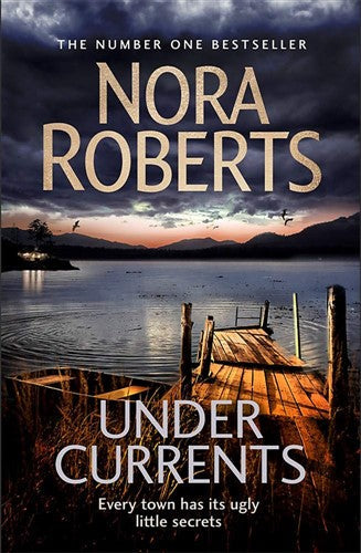 Under Currents - Nora Roberts