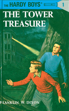 Hardy Boys 01: Tower Treasure, The - Franklin W Dixon