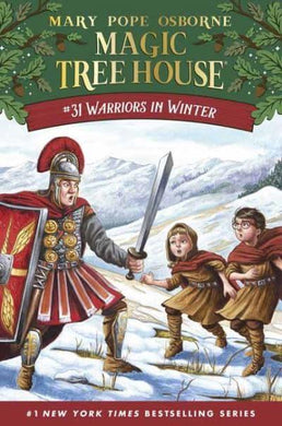 Magic Tree House 31: Warriors in Winter - Mary Pope Osborne