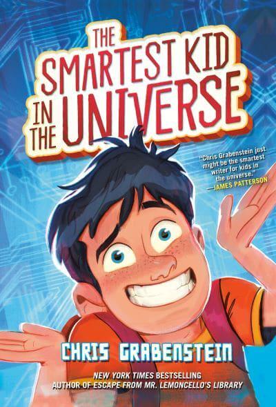 Smartest Kid InThe Universe 01 - Chris Grabenstein
