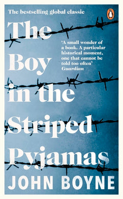 Boy In The Striped Pyjamas, The - John Boyne
