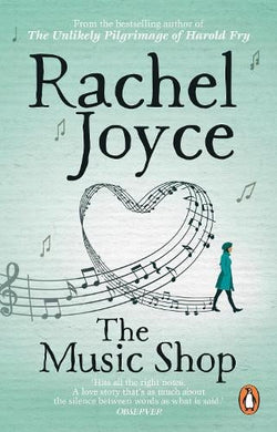 Music Shop, The - Rachel Joyce
