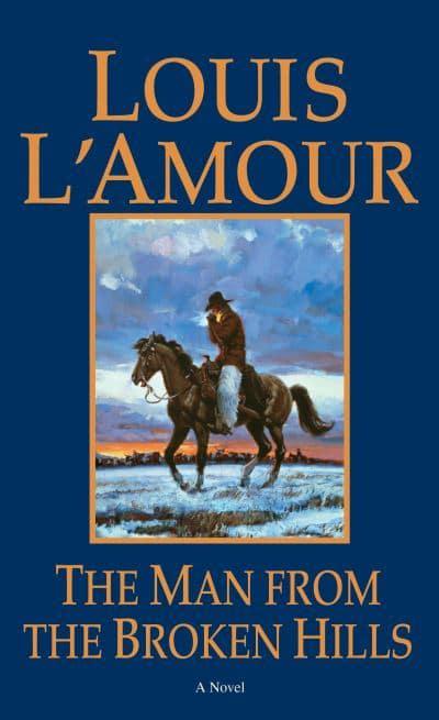 Man from Broken Hills The - Louis L'Amour