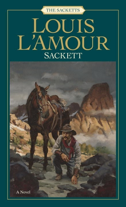 The Sacketts: Sackett - Louis L'Armour