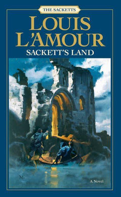 Sacketts: Sackett's Land - Louis L'Amour