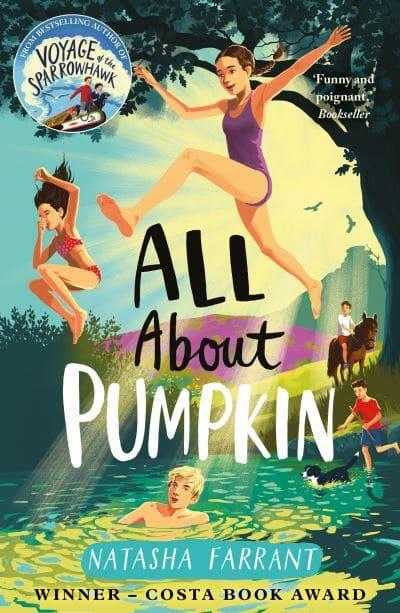 Bluebell Gadsby 03: All About Pumpkin - Natasha Farrant