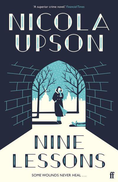 Nine Lessons - Nicola Upson