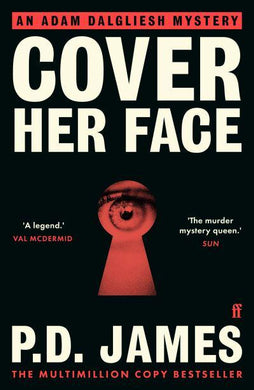 Adam Dalgliesh 01: Cover Her Face - P.D James