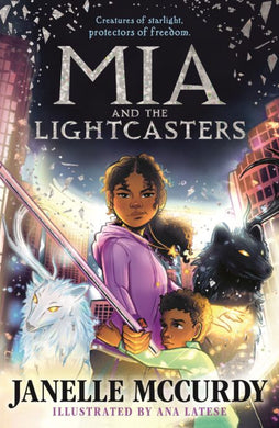 Mia 01: And the Lightcasters - Janelle McCurdy