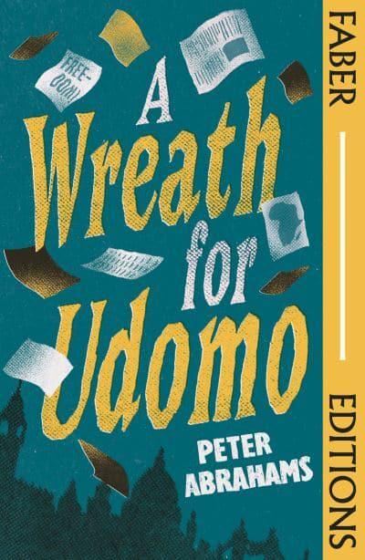 Faber: Wreath For Udomo, A - Peter Abrahams