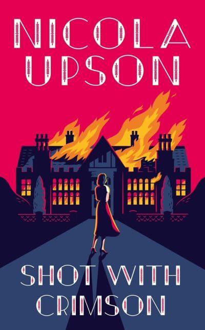 Shot with crimson - Nicola Upson