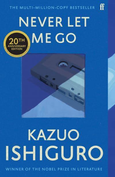 Never Let Me Go (20th Anniversary Ed) - Kazuo Ishiguro