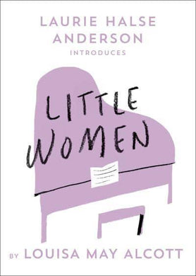 Be Classic: Little Women - Louisa May Alcott